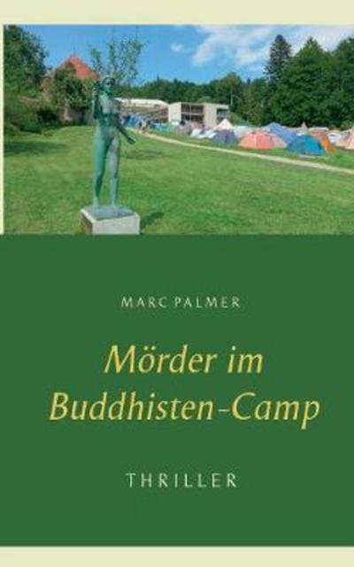 Cover for Palmer · Mörder im Buddhisten-Camp (Buch) (2017)