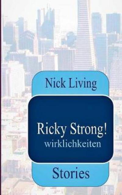 Cover for Living · Ricky Strong! (Book) (2017)
