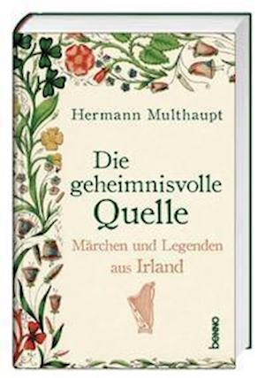 Cover for Hermann Multhaupt · Die geheimnisvolle Quelle (Inbunden Bok) (2021)