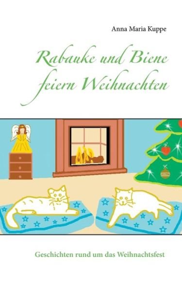Cover for Kuppe · Rabauke und Biene feiern Weihnach (Bog) (2020)