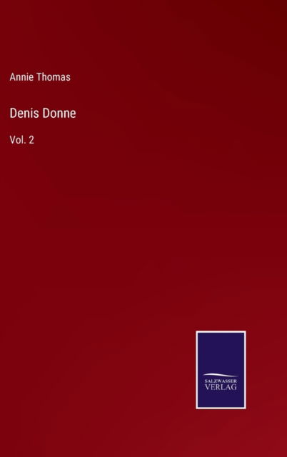 Cover for Annie Thomas · Denis Donne (Hardcover Book) (2022)
