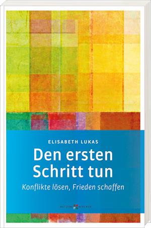 Den ersten Schritt tun - Elisabeth Lukas - Bøger - Butzon & Bercker - 9783766637239 - 10. februar 2025