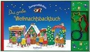 Cover for Elke Schuster · Zwergenstübchen Das große Weihnachtsbackbuch mit Ausstechförmchen (Hardcover Book) (2020)