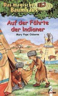 Cover for M.P. Osborne · Auf der Fährte d.Indianer (Bog) (2013)