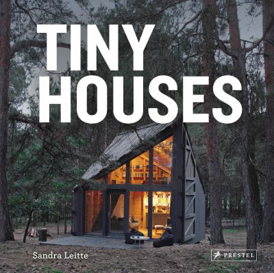 Cover for Sandra Leitte · Tiny Houses (Innbunden bok) (2021)