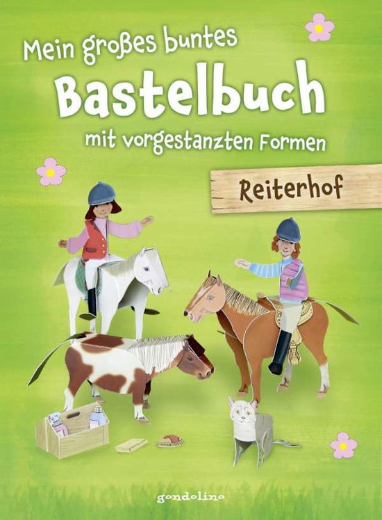 Cover for Pautner · Mein großes buntes Bastelbuch - (Buch)