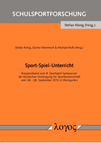 Cover for Stefan König · Sport-spiel-unterricht (Schulsportforschung) (German Edition) (Paperback Book) [German edition] (2012)