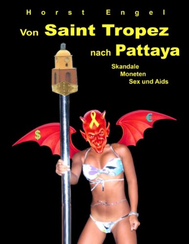 Cover for Horst Engel · Von Saint Tropez Nach Pattaya (Paperback Book) [German edition] (2008)
