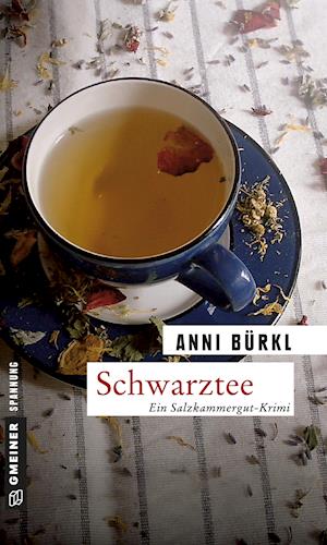 Cover for Anni Bürkl · Schwarztee (Book)