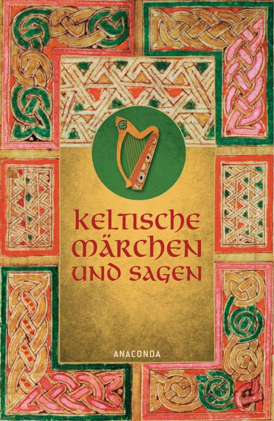 Cover for Erich Ackermann · Keltische Märchen und Sagen (Book)