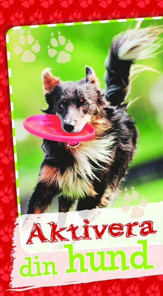 Cover for Jennifer Willms · Aktivera din hund (Spiral Book) (2016)