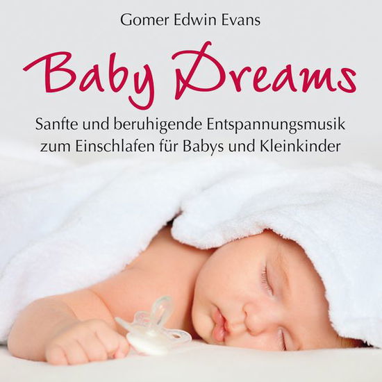 Baby Dreams - Gomer Edwin Evans - Música - NEPTU - 9783893216239 - 28 de junho de 2011