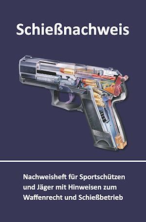 Cover for André Busche · Schießnachweis (Paperback Book) (2021)
