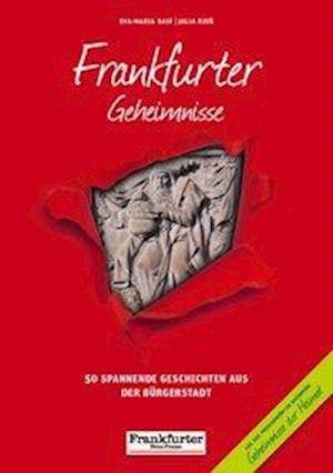 Cover for Bast · Frankfurter Geheimnisse (Bok)