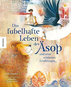Cover for Ian Lendler · Das fabelhafte Leben des Äsop und seine schönsten Erzählungen (Hardcover Book) (2022)