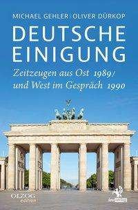 Cover for Gehler · Deutsche Einigung 1989/1990 (Book)