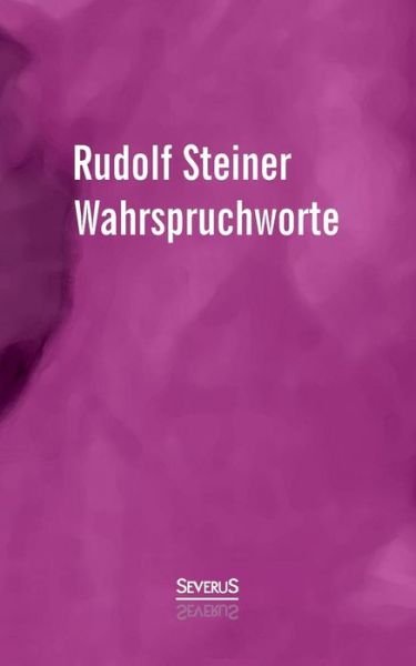Cover for Rudolf Steiner · Wahrspruchworte (Paperback Bog) [German edition] (2017)