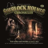 Cover for Sherlock Holmes Chronicles · Tod Eines Kritikers - Folge 114 (CD) (2024)