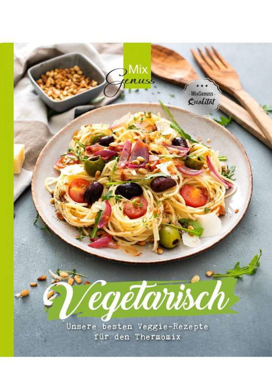 Cover for Wild · MixGenuss: VEGETARISCH (Buch)