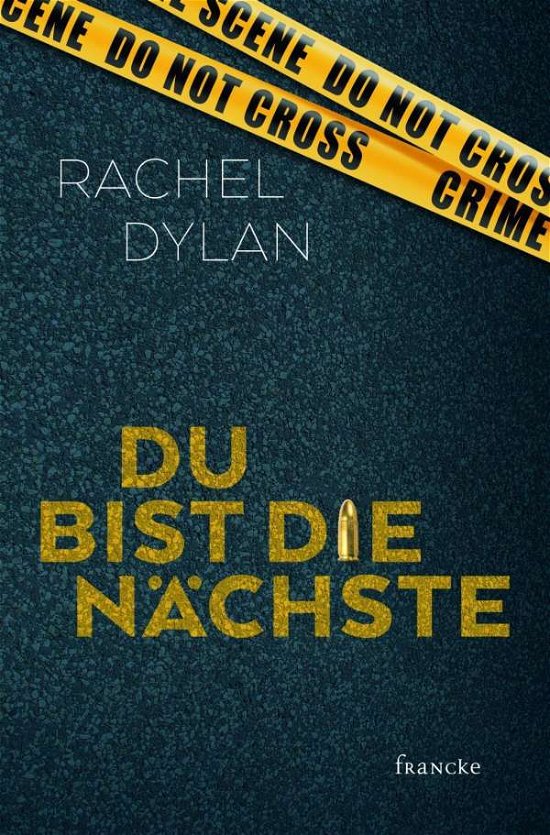 Cover for Dylan · Du bist die Nächste (Buch)