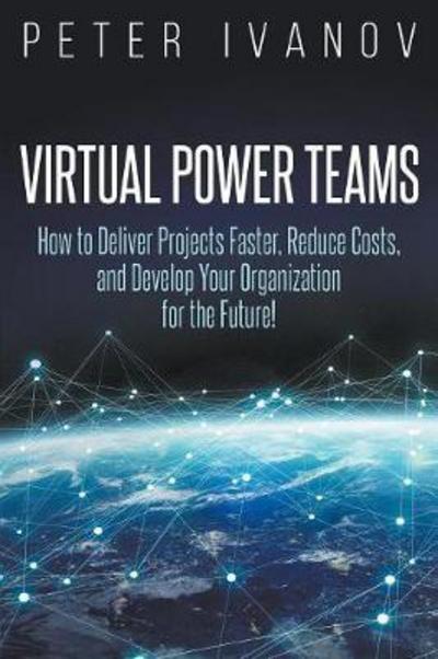 Cover for Peter Ivanov · Virtual Power Teams (Paperback Book) (2017)