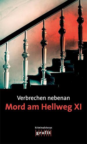 Cover for Nadine Buranaseda · Verbrechen nebenan. Mord am Hellweg XI (Book) (2024)