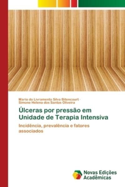 Cover for Bitencourt · Úlceras por pressão em Unida (Book) (2018)