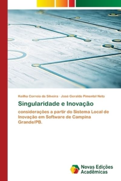 Cover for Keilha Correia Da Silveira · Singularidade e Inovacao (Paperback Book) (2021)