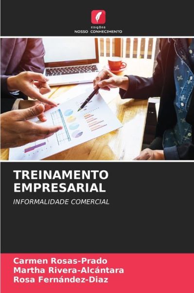 Cover for Carmen Rosas-Prado · Treinamento Empresarial (Paperback Book) (2021)