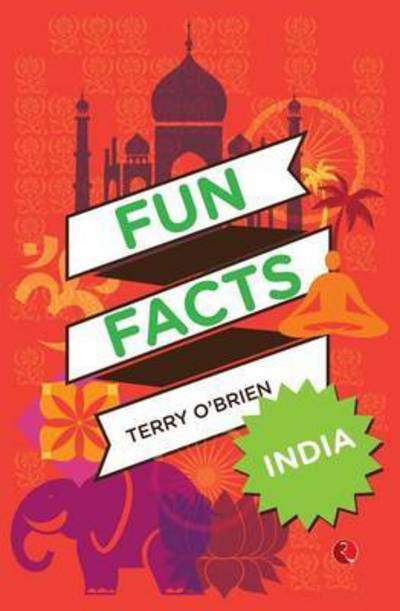 Cover for Terry O'Brien · Fun Facts: India (Paperback Book) (2013)