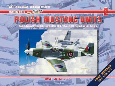 Cover for Wojtek Matusiak · Polish Mustang Units (Paperback Book) (2011)