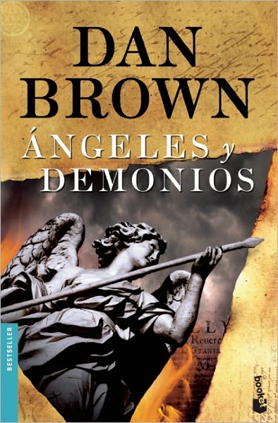 Cover for Dan Brown · Angeles Y Demonios (Bestseller (Booket Unnumbered)) (Paperback Bog) [Spanish, Tra edition] (2011)