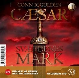 Cover for Conn Iggulden · Cæsar - Sværdenes mark (Audiobook (MP3)) [1e uitgave] [MP3-CD] (2010)