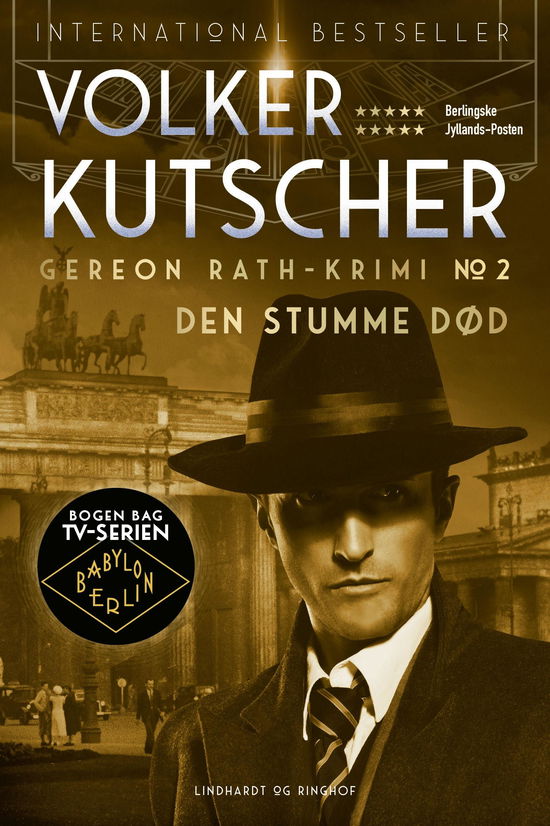 Gereon Rath: Den stumme død (Gereon Rath-krimi 2) - Volker Kutscher - Bücher - Lindhardt og Ringhof - 9788711913239 - 1. März 2019