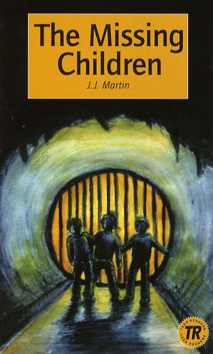 Cover for J.J. Martin · Teen Reader, 1: The missing children (Sewn Spine Book) [1. wydanie] (2006)