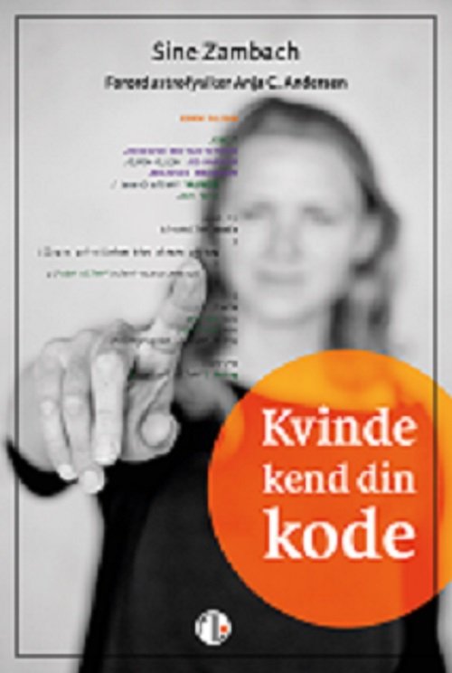 Cover for Sine Zambach · Kvinde Kend din kode (Paperback Book) [1e uitgave] (2018)