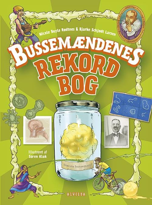 Cover for Bjarke Schjødt Larsen Nicole Boyle Rødtnes · Bussemændenes rekordbog (Bound Book) [1st edition] (2015)