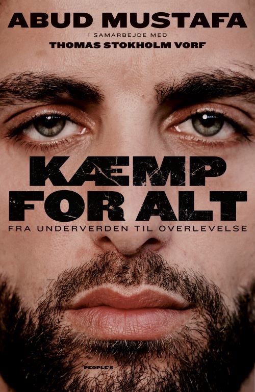 Cover for Abud Mustafa og Thomas Stokholm · Kæmp for alt (Sewn Spine Book) [1. Painos] (2024)