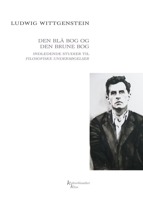 Cover for Ludwig Wittgenstein · Klims Kulturklassiker: Den blå og den brune bog KKK (Taschenbuch) [1. Ausgabe] (2012)