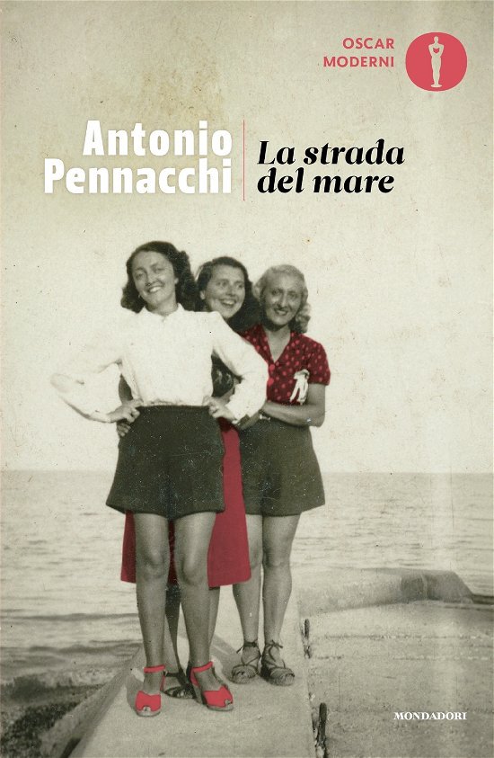 Cover for Antonio Pennacchi · La Strada Del Mare (Buch)