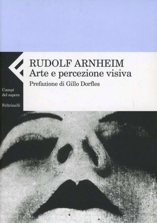 Cover for Rudolf Arnheim · Arte E Percezione Visiva. Nuova Versione (Book) (2014)