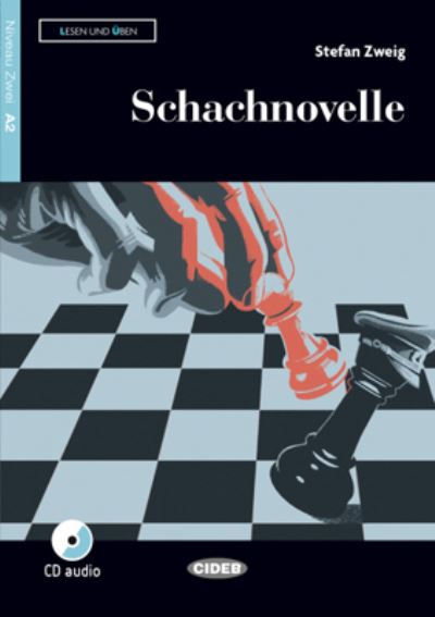 Cover for Stefan Zweig · Lesen und Uben: Schachnovelle + CD + App + DeA LINK (Book) (2018)