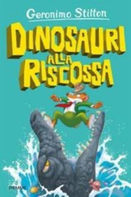 Cover for Geronimo Stilton · Dinosauri Alla Riscossa (Bog)