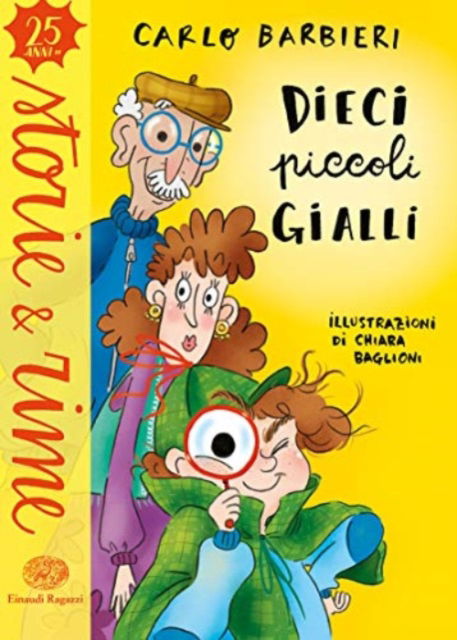 Cover for Carlo Barbieri · Dieci Piccoli Gialli. Ediz. A Colori (Buch)