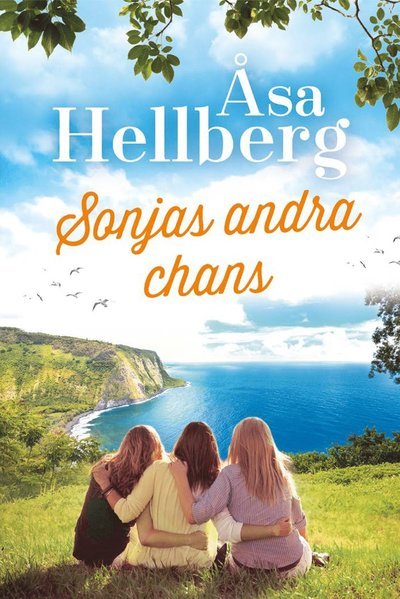 Cover for Åsa Hellberg · Sonja: Sonjas andra chans (Innbunden bok) (2017)
