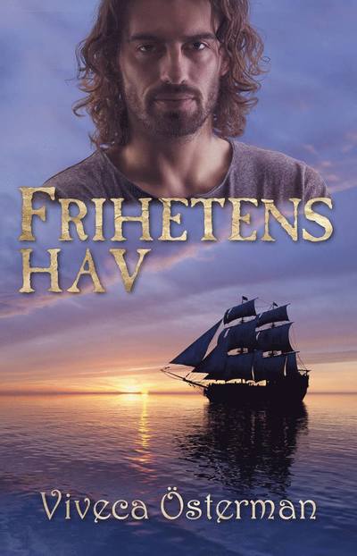 Cover for Viveca Österman · Frihetens hav (Hardcover Book) (2024)