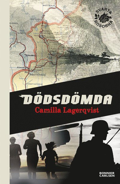 Cover for Camilla Lagerqvist · Dödsdömda : Svarta rosorna (N/A) (2023)