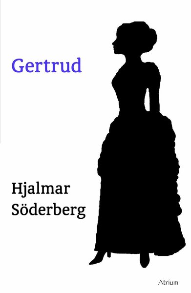 Cover for Hjalmar Söderberg · Gertrud (Paperback Book) (2012)