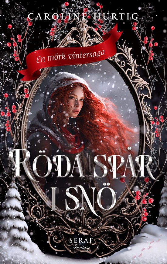 Cover for Caroline Hurtig · Röda spår i snö (Buch) (2024)