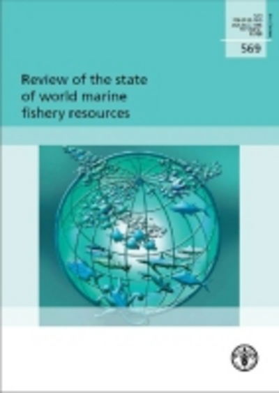 Cover for Food and Agriculture Organization (FAO) · Review Of The State Of World Marine Fishery Resources (Paperback Book) (2012)